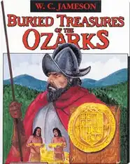 Buried Treasures of the Ozarks