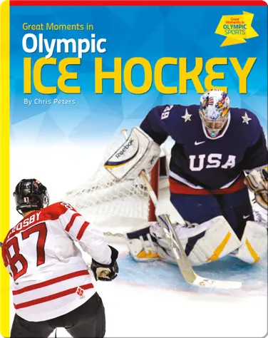 Great Moments in Olympic Ice Hockey book