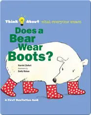 Does A Bear Wear Boots?