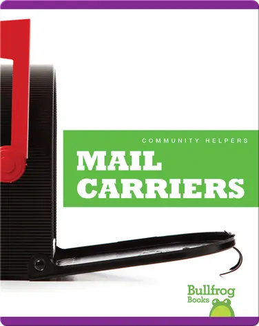 Community Helpers: Mail Carriers book