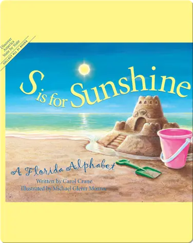 S is for Sunshine: A Florida Alphabet book