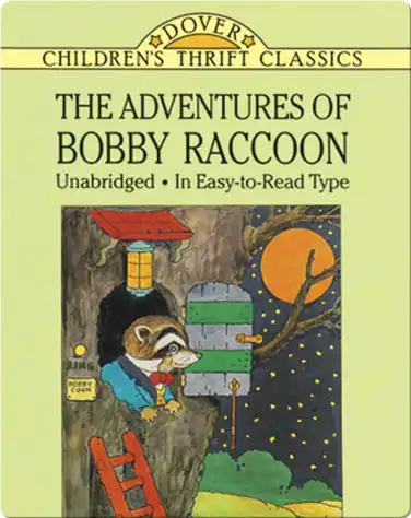 The Adventures of Bobby Raccoon book