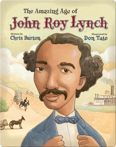 The Amazing Age of John Roy Lynch book