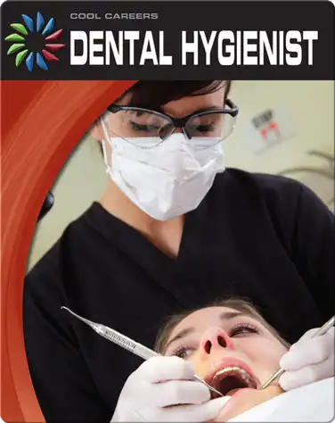 Cool Careers: Dental Hygienist book