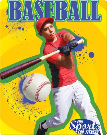 Fun Sports For Fitness: Baseball book