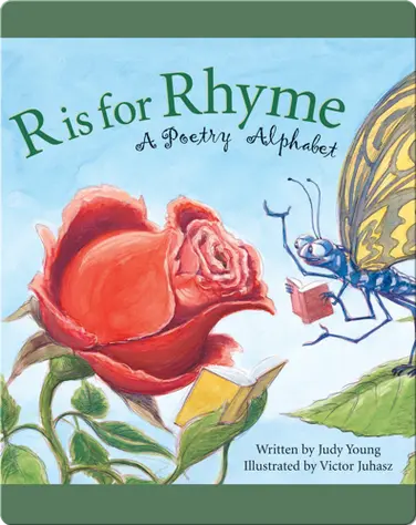 R is for Rhyme: A Poetry Alphabet book