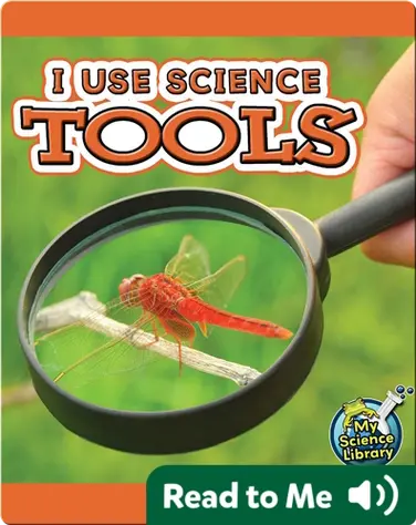 I Use Science Tools book