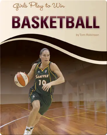 Girls Play to Win Basketball book