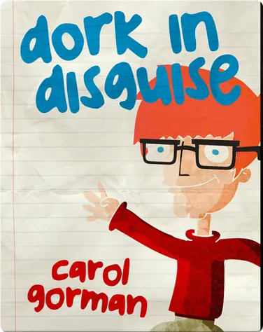 Dork in Disguise book