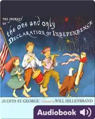 The Journey of the One and Only Declaration of Independence