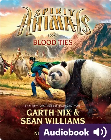 Spirit Animals #3: Blood Ties book