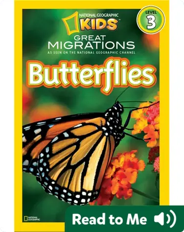 National Geographic Readers: Great Migrations Butterflies book