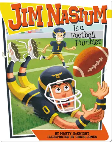 Jim Nasium Is a Football Fumbler book