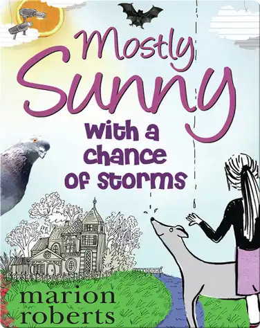 Mostly Sunny with a Chance of Storms book