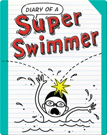 Diary of a Super Swimmer book