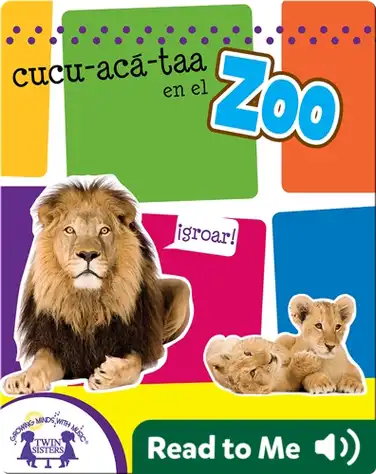 Cucu-Acá-Taa en el Zoo book