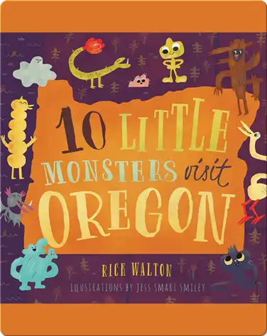 10 Little Monsters Visit Oregon book