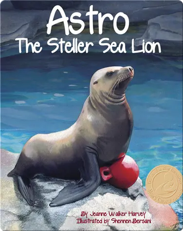 Astro: The Steller Sea Lion book