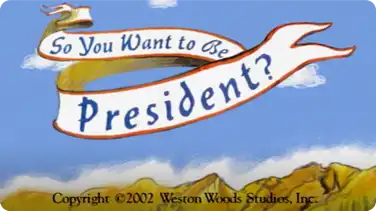 So You Want to be President? book