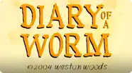 Diary Of A Worm