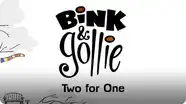 Bink & Gollie: Two For One