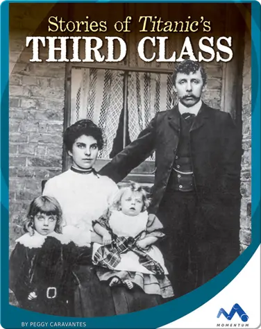 Stories of Titanic's Third Class book