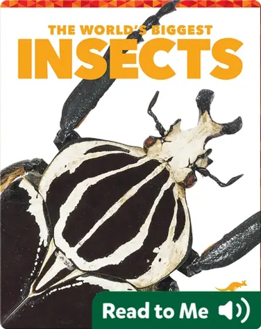 The World's Biggest Insects book