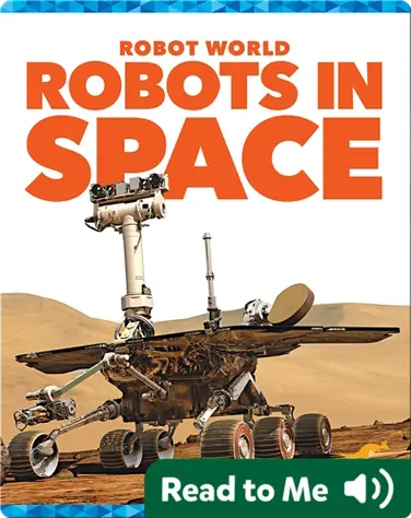 Robot World: Robots in Space book