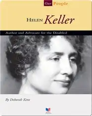 Helen Keller: Author and Advocate for the Disabled