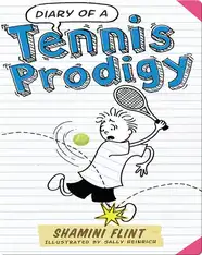 Diary of a Tennis Prodigy