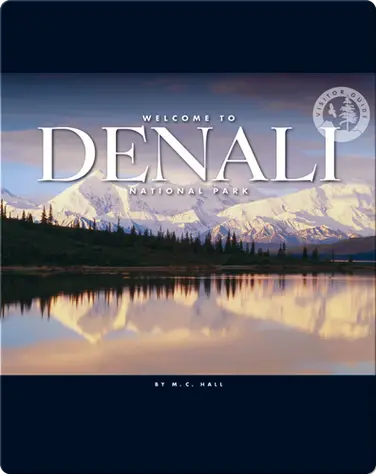 Welcome to Denali National Park book