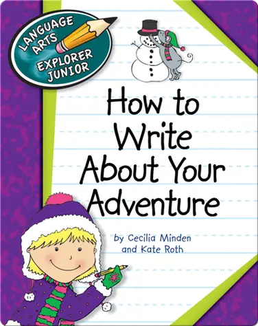 How To Write About Your Adventure book