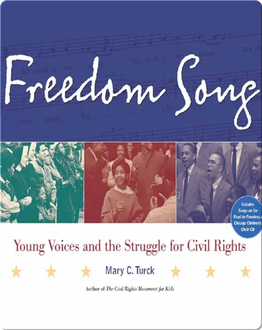 Freedom Song: Young Voices and the Struggle for Civil Rights book