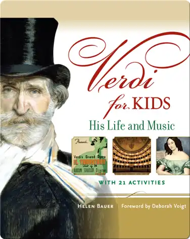 Verdi for Kids: His Life and Music with 21 Activities book