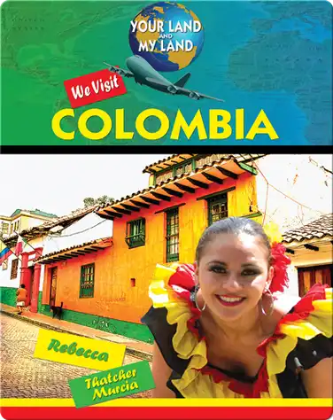 We Visit Colombia book