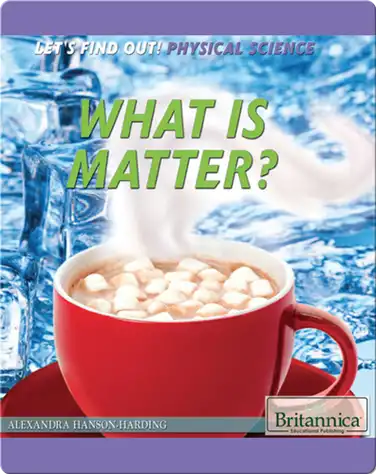 What Is Matter? book