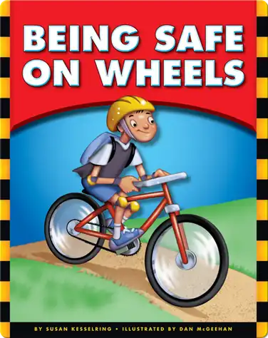 Being Safe on Wheels book