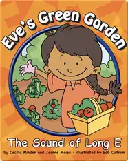 Eve's Green Garden: The Sound of Long E