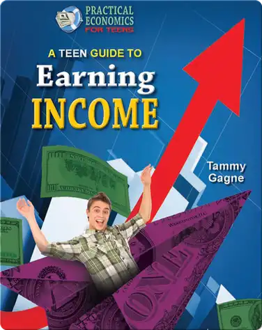 A Teen Guide to Earning Income book