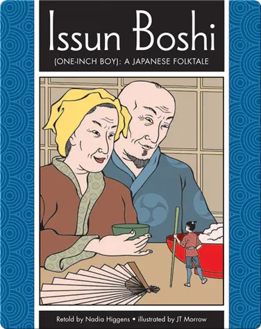 Issun Boshi (One-Inch Boy): A Japanese Folktale book