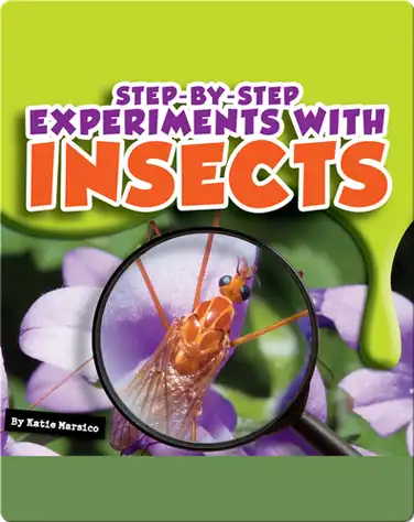 Step-by-Step Experiments With Insects book