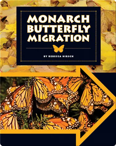 Monarch Butterfly Migration book