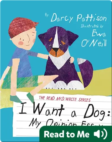 I Want a Dog: My Opinion Essay book