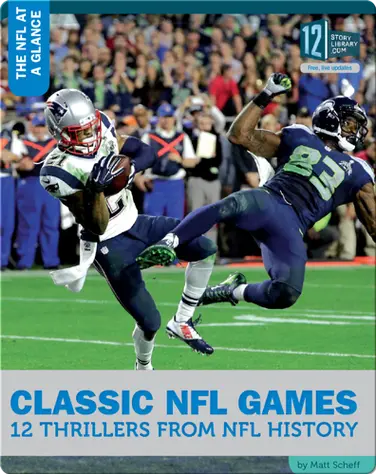 Classic NFL Games 12 Thrillers From NFL History book