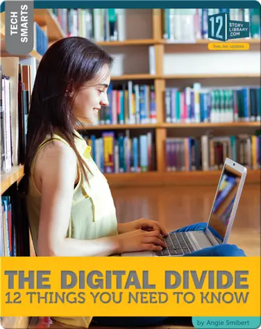 The Digital Divide 12 Things You Need To Know book
