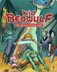 Kid Beowulf: The Blood-Bound Oath