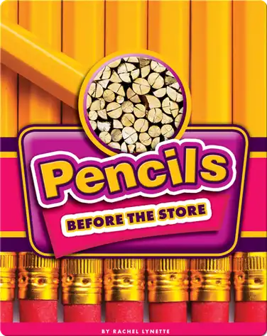 Pencils Before the Store book
