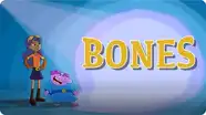 Bones
