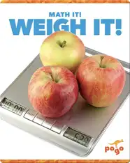 Math It! Weigh It!