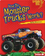 How Do Monster Trucks Work?